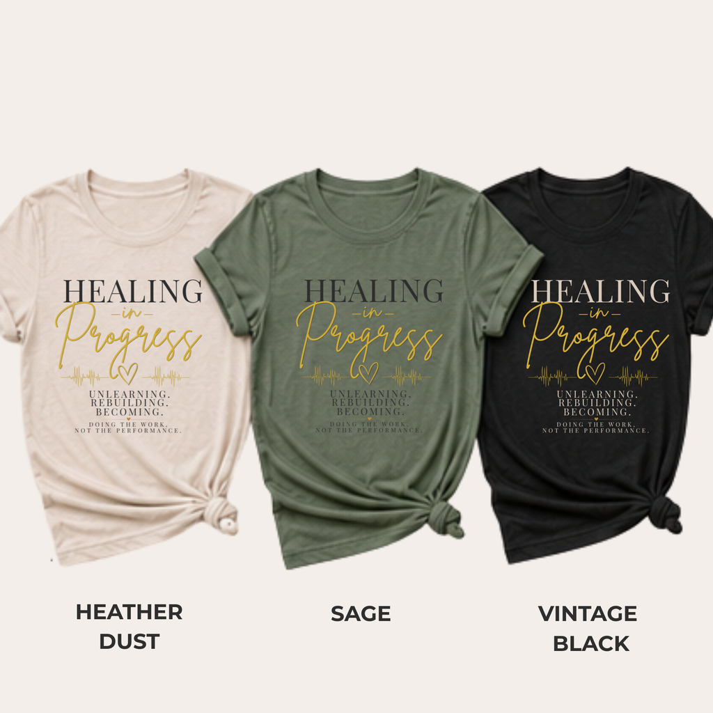 Healing in Progress Tee