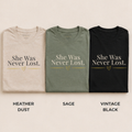 She Was Never Lost Tee