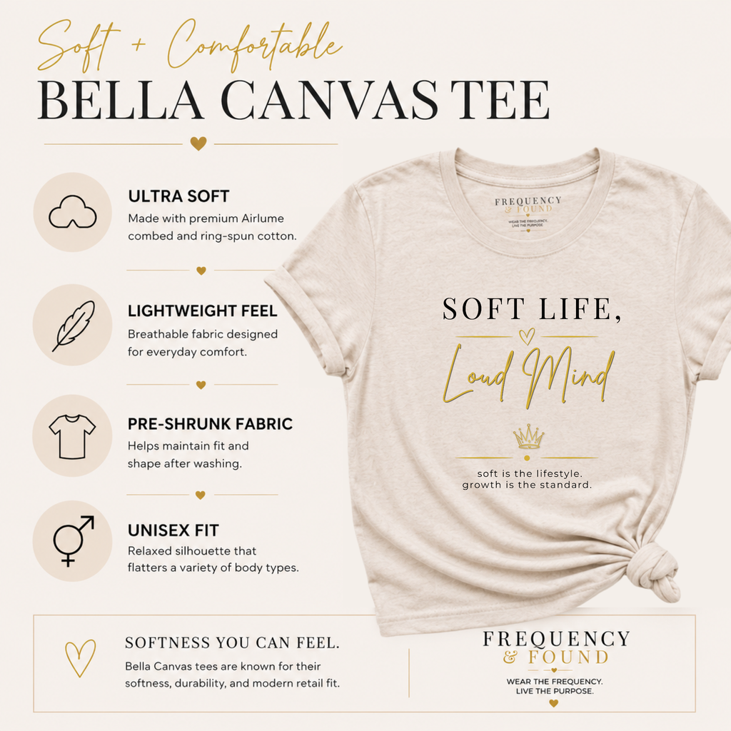 Soft Life, Loud Mind Tee