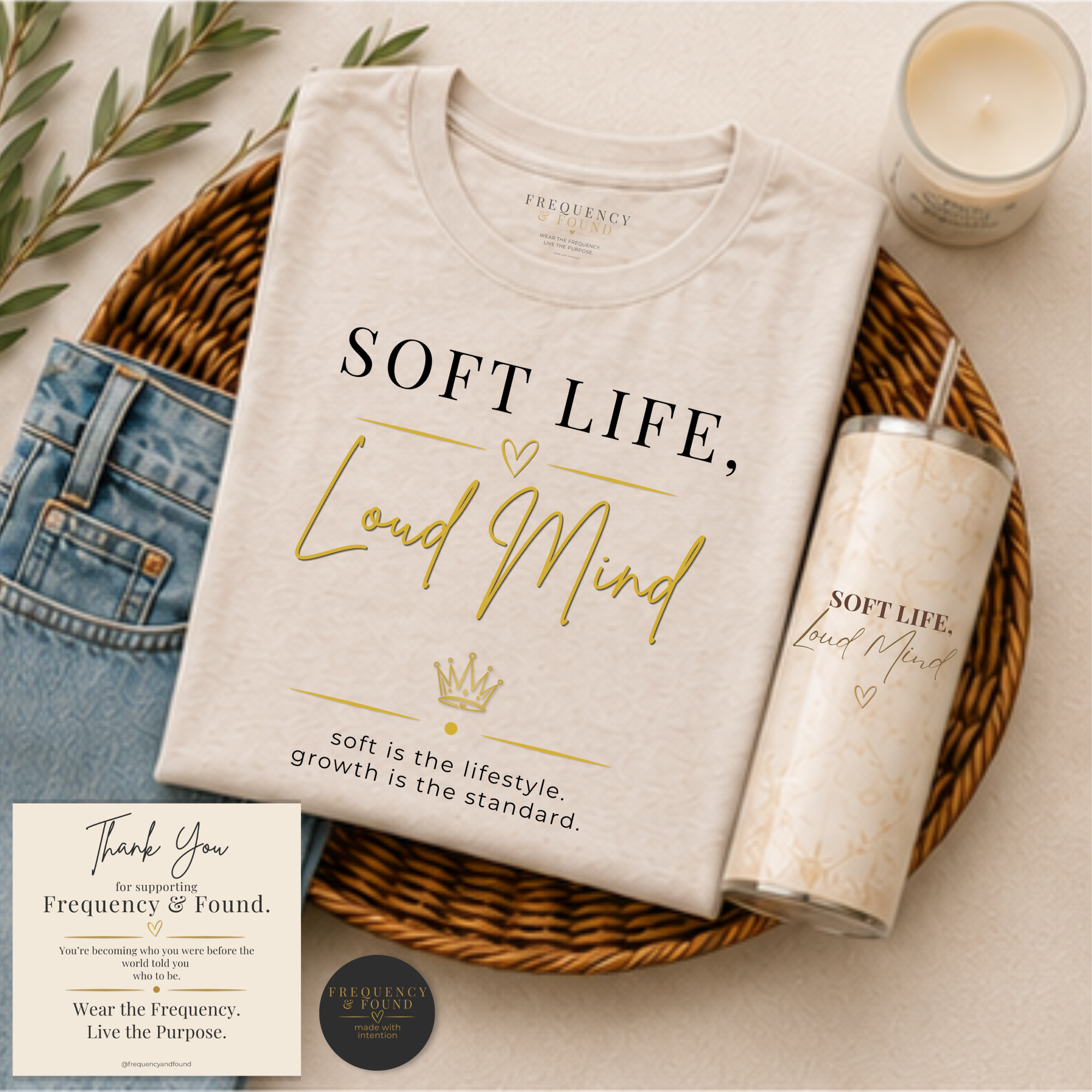 Soft Life, Loud Mind Tee