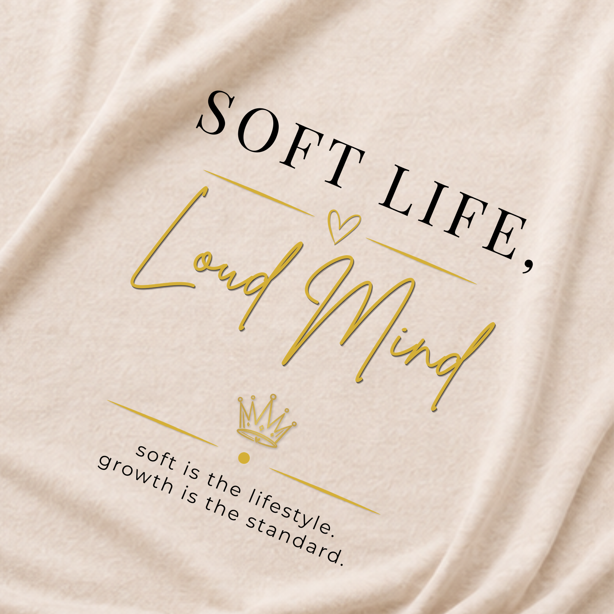 Soft Life, Loud Mind Tee